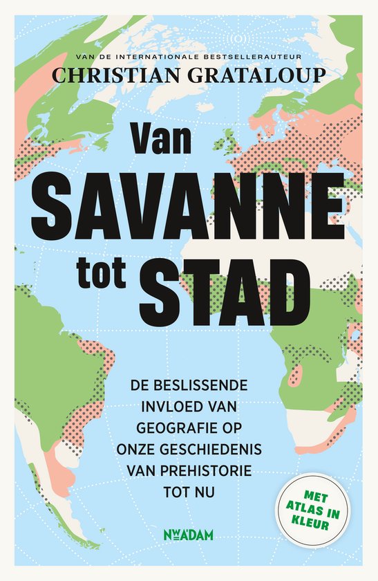 Van savanne tot stad